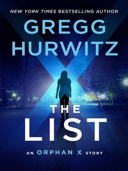 Title details for The List by Gregg Hurwitz - Available